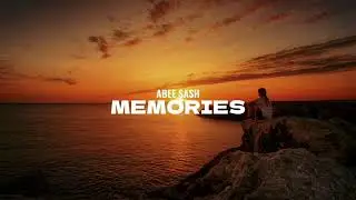Abee Sash - Memories (Official Lyric Video)