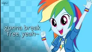 My Little Pony : Equestria Girls  -Run to Break Free | Rainbow Dash { Music Video Lyric }