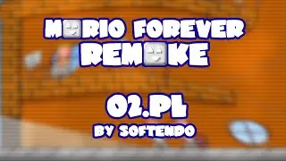 Mario Forever Remake v4.0 • O2.PL • Captions