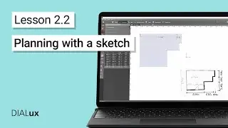 2.2 How to plan a room based on a sketch in DIALux evo