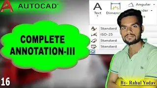 16 ANNOTATION PART  III  |AUTOCAD|HINDI|