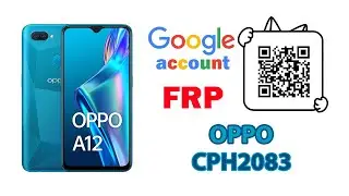 How to Bypass Google account FRP on OPPO A12 ( CPH2083 )