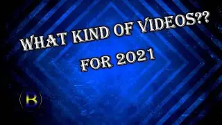 What kind of videos do you guys want to see?