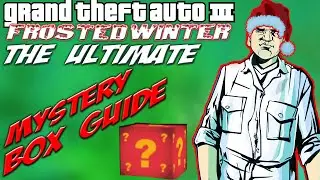 GTA III Frosted Winter MOD: ULTIMATE Mystery Box Location Guide [+map markers]