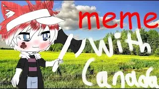 Реакция стран на меме с Канадой+объявление