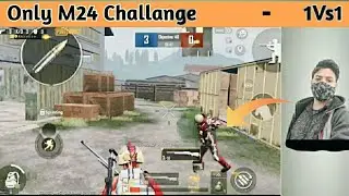 🔴Only M24 Challenge  !!  - 1Vs1 !! Custom Room !!   - Challange