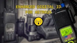 Enhanced Digital ID Display - Astro25