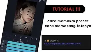TUTORIAL MEMESANG FOTO MENGGUNAKAN PRESET AM