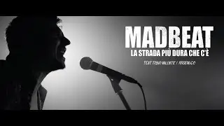 Madbeat - La strada più dura che c'è (feat. Fabio Valente/Arsenico)