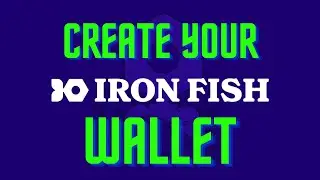 How to create an Ironfish wallet you can mine to!