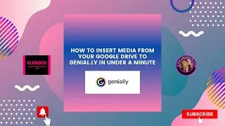 How To insert media from your Google drive to Genial.ly in under a minute