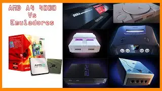 AMD A4 4000 Vs Emuladores