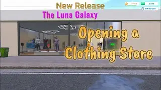 Opening a Clothing Store || Clothing Store Simulator NEW