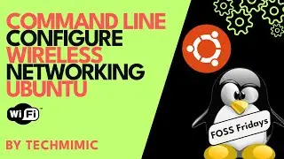 How to configure WIRELESS networking in UBUNTU (Terminal ONLY)