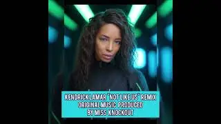 Kendrick Lamar's Remix: Not Like Us In The Club Mix!