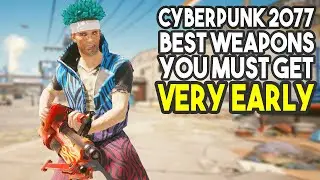 Cyberpunk 2077 Best Weapons You Can Already Get Early (Cyberpunk 2077 Tips And Tricks)