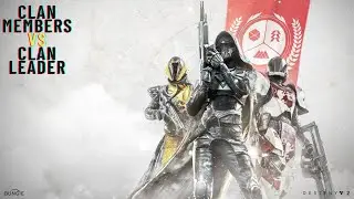 Destiny 2 Clan member vs Clan leader