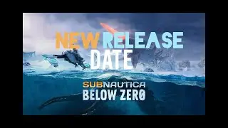 Subnautica Below Zero Release Date!