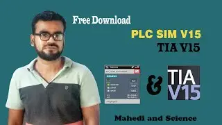 Free Download SIMATIC S7 PLC SIM V15 & TIA Portal V15 in Bangla 2020