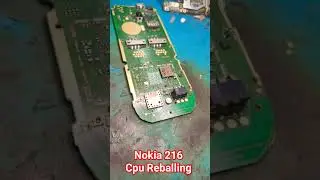 nokia 216 cpu reballing 