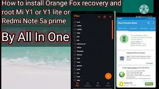 How to install orange fox recovery and root Mi Y1 or Y1 Lite or Redmi Note 5a Prime