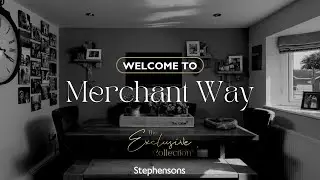 Welcome to Merchant Way, Copmanthorpe