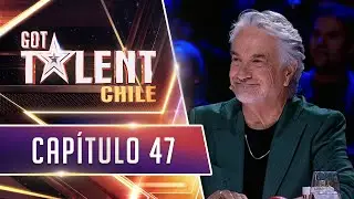 GOT TALENT CHILE ⭐ CAPÍTULO 47 🎤🕺 | TEMP 01