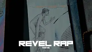 FOUR Mc - Revel Rap (visualizer)