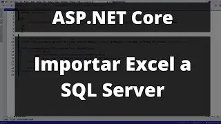 De Excel a SQL Server - ASP.NET Core MVC