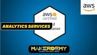 Analytics Services  | AWS The Easy Way
