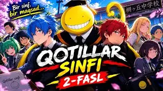 Qotillar sinifi 2-fasl Anime Uzbek tilida