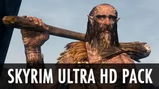 Skyrim Mod Spotlight: Skyrim Ultra HD Texture Pack