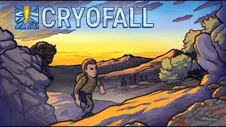 CryoFall - Занимаемся гриндом на чиле 