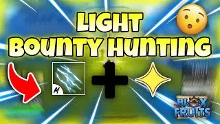 Light Bounty Hunting | Blox Fruit | 30m