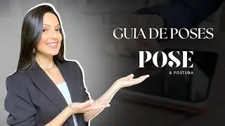GUIA DE POSES | POSE E POSTURA
