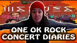 ONE OK ROCK | Concert Diaries ~I GOT NOTICED BY TORU?!~