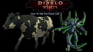 2018 How to get the Royal calf pet! Diablo 3!