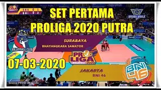 SURABAYA BHAYANGKARA SAMATOR VS JAKARTA BNI 46 - PROLIGA 2020 PUTRA SET PERTAMA | 07/03/2020