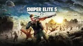 Playing Some Sniper Elite 5