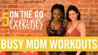 My 5 On The Go Exercises! | Busy Mom Workouts | Jenna Dewan
