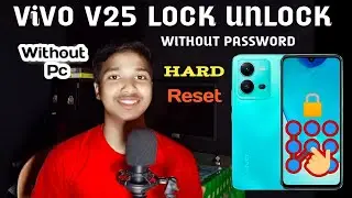 How To Unlock Pin Pattern Lock V25, Vivo V25 Pattern Lock Kaise Remove Kare