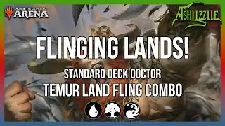 LANDS TO THE FACE COMBO DECK! | Temur Land Fling Combo | Standard Deck Doctor