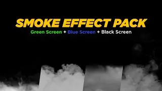 Smoke Effect Pack || GREEN SCREEN + BLUE SCREEN + BLACK SCREEN || VFX GURU