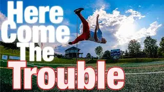 Here Come The Trouble