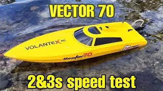 VECTOR 70 2 and 3s speed chech with roll over
