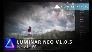 Luminar Neo v1.0.5 Review:  Is Luminar Neo the best photo editor for beginners?