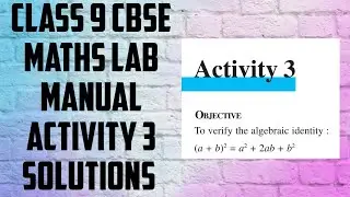 CLASS 9 CBSE MATHS LAB MANUAL ACTIVITY 3 SOLUTIONS