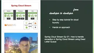 Spring Cloud Stream Ep 07:- How to handle exception in Spring Cloud Stream using Dead Letter Queue
