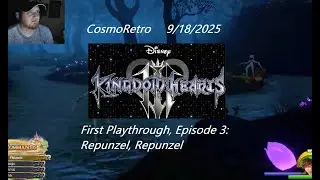 Kingdom Hearts III (PS4) | First Playthrough - Day 3: Repunzel, Repunzel