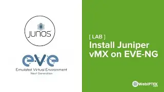 How to Install and Setup Juniper vMX 18.2R1 on EVE-NG (Qemu/KVM)